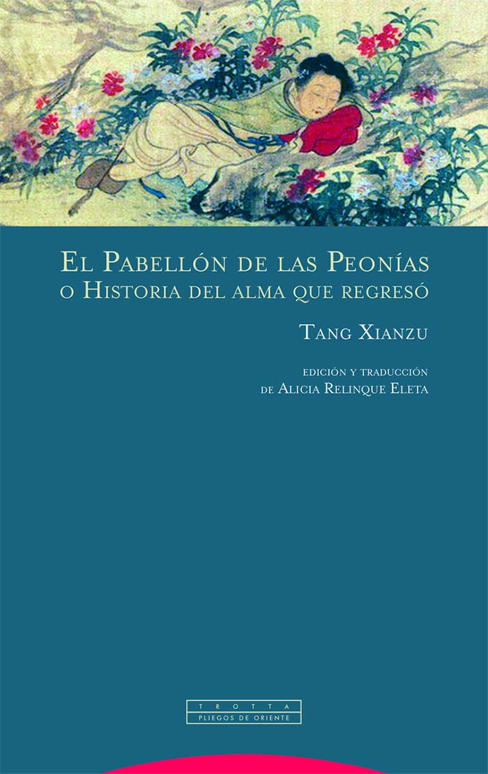 Reseña. El pabellón de las peonías o Historia del alma que regresó Reseña. El pabellón de las peonías o Historia del alma que regresó