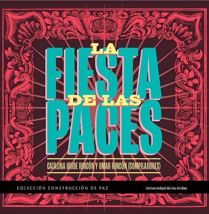 La fiesta de las paces