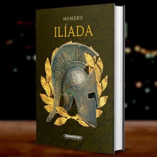 Ilíada: el clásico universal por excelencia