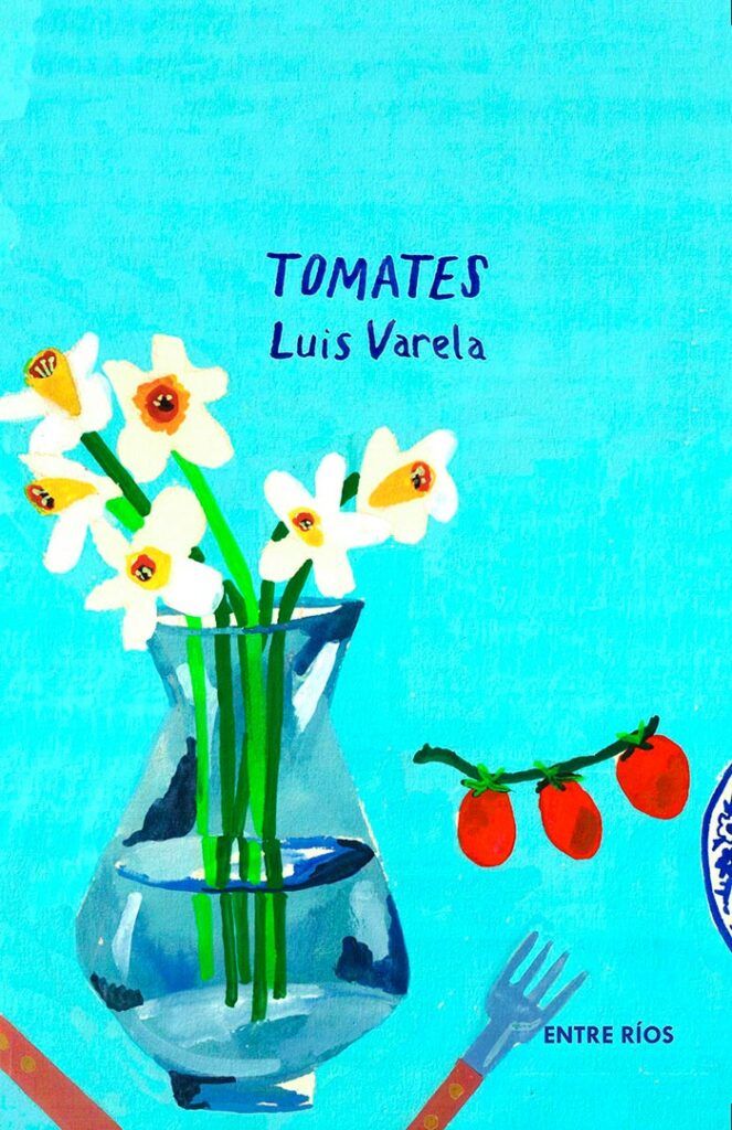 Portada del libro Tomates de Luis Varela